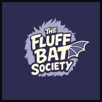 The Fluff Bat Society