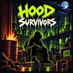 Hood Survivors