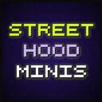 Street Hood Minis